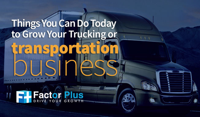 Things you can do to grow your transportation Business